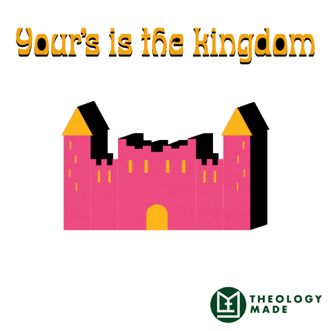 Kingdom Come GIF by Theology Made