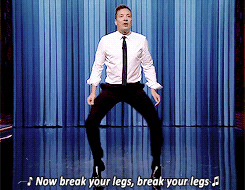 break your legs