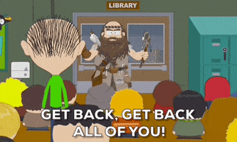Stay Back Go Away GIF by South Park