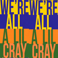Going Crazy Cabin Fever GIF by INTO ACT!ON