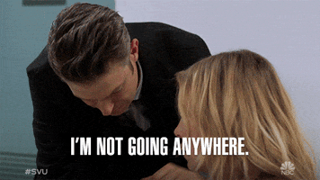 Im Not Going Anywhere GIF by SVU