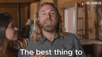 Best Thing GIF by DrSquatchSoapCo