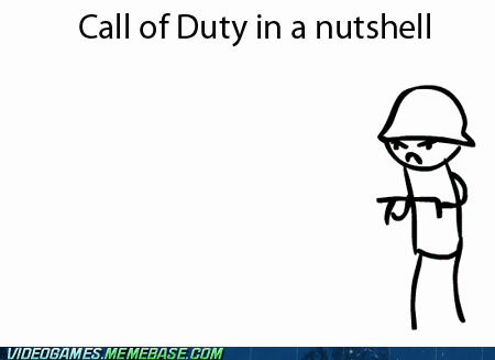 New call of Duty be like 