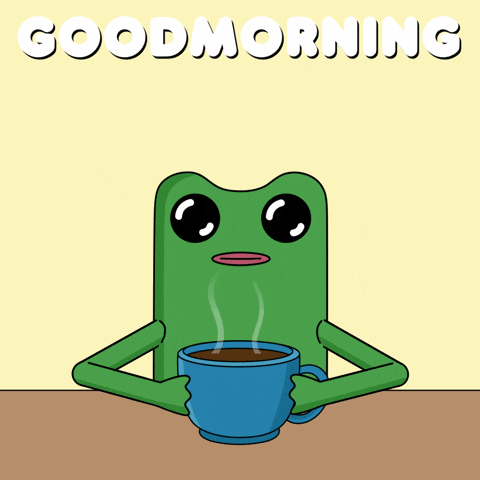 Good Morning GIF by fwogs
