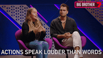 Big Brother Actions Speak Louder Than Words GIF by Big Brother Australia