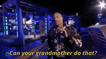 the rock can your grandmother do that GIF by The Titan Games
