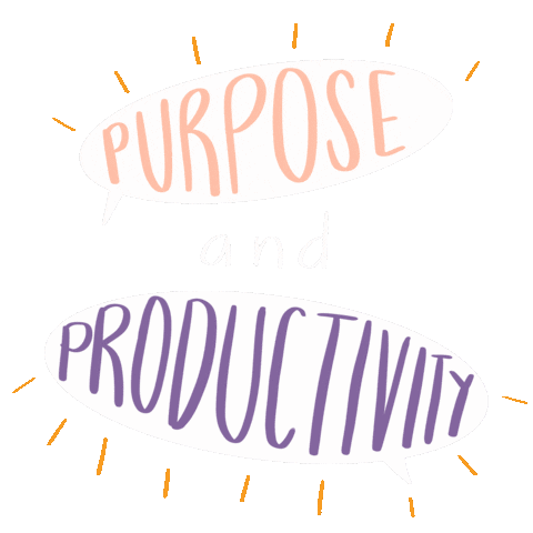Purpose Productivity Sticker by Mind of Mica