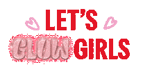 Girlspower Glow Sticker by Cabs