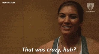 that was crazy hope solo GIF