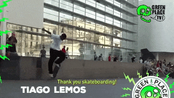 Tiago Lemos Skate GIF by Greenplace TV