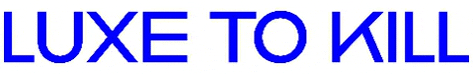 luxetokill GIF