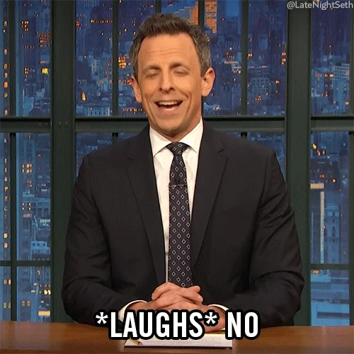 seth meyers laughs no GIF by Late Night with Seth Meyers