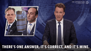 Answer Im Right GIF by The Opposition w/ Jordan Klepper