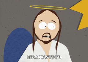 jesus hooker GIF by South Park 