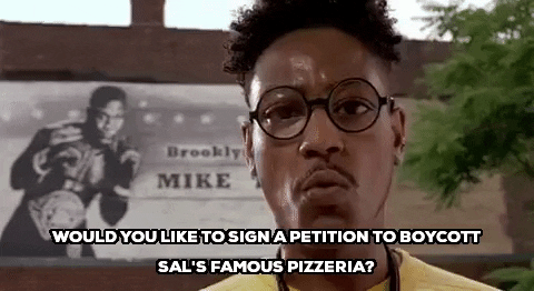 Buggin Out Do The Right Thing Gif Find Share On Giphy