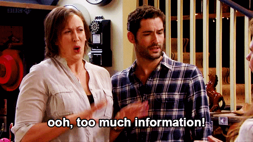 Too Much Information Gif from the Miranda TV show