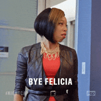 pop tv bye felicia GIF by Nightcap