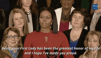 being your first lady had been the greatest honor of my life