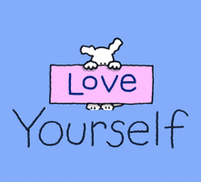 be happy love yourself GIF by Chippy the dog