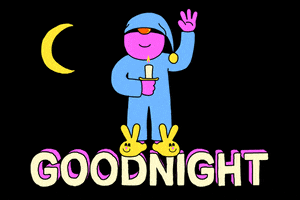 Good Night GIF by GIPHY Studios Originals