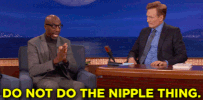 teamcoco conan obrien jb smoove do not do the nipple thing GIF