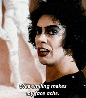 Tim Curry Even Smiling Makes My Face Ache GIF by 20th Century Fox Home Entertainment