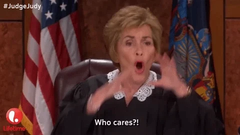 Who Cares Judge Judy GIF by Lifetime Telly
