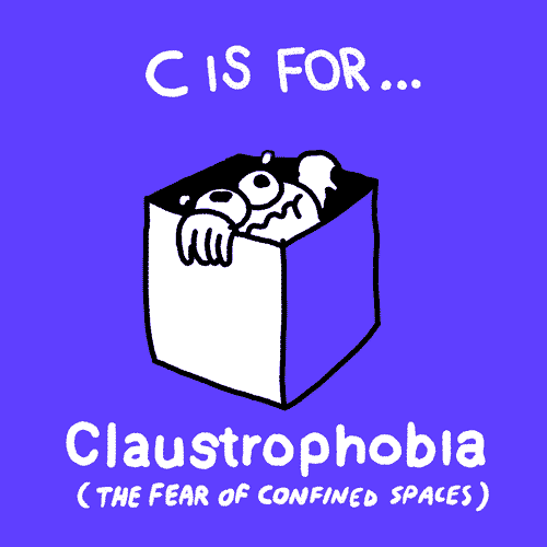 claustrophobia