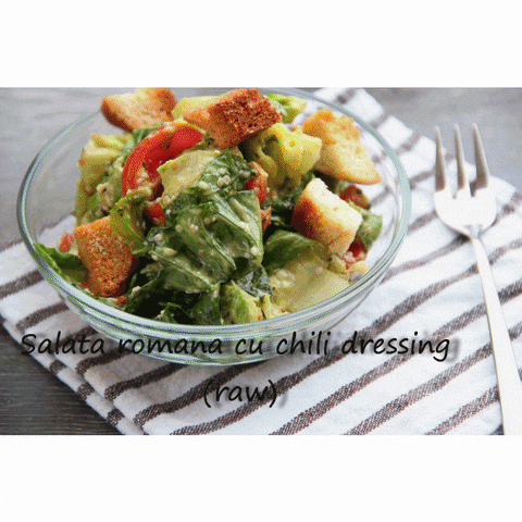 oanagreceagmailcom salata romana cu chili dressing (raw) GIF