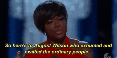 viola davis heres to august wilson who exhumed and exalted the ordinary people GIF by The Academy Awards