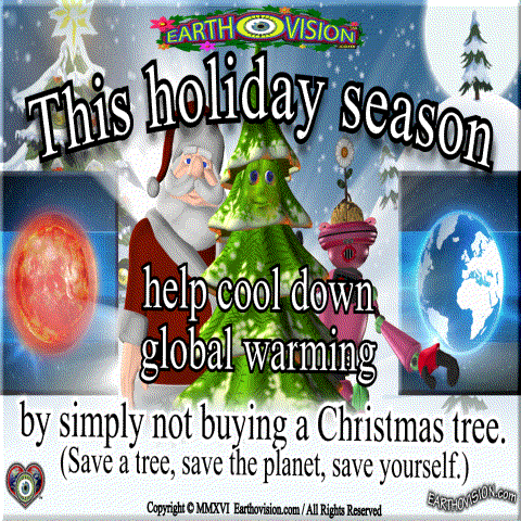 earthovision save the trees earthovision don't kill christmas trees GIF