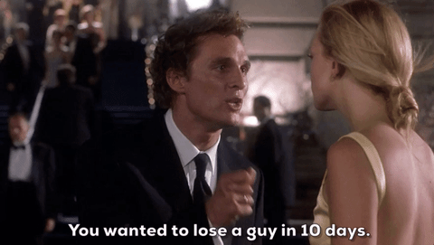 how to lose a guy in 10 days romcom GIF