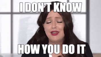 Dont Know How You Do It Gifs Get The Best Gif On Giphy