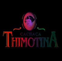 Cachaça Thimotina GIF