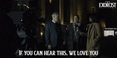 We Love You Exorcist GIF by THE EXORCIST: BELIEVER