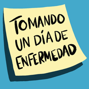 Taking a paid sick day Spanish text
