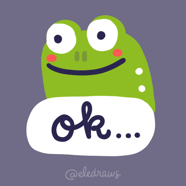 Illustrated gif. A green frog smiles on a lavender background. Text, "ok..."