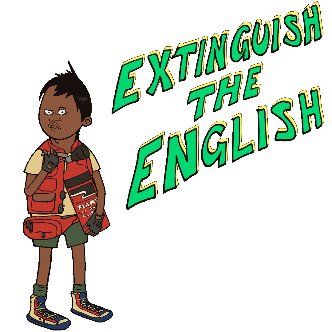 Extinguishtheenglish Sticker by Aroha Bridge