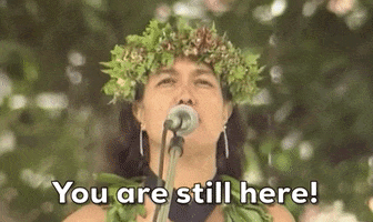 You Are Still Here Hawaii GIF by GIPHY News