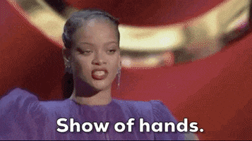 Show Of Hands Rihanna GIF by BET