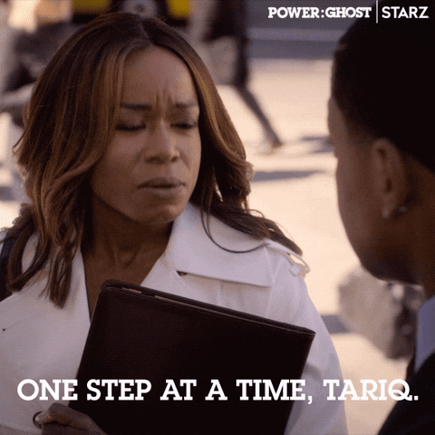 Take It Slow One Step At A Time GIF by Power Book II: Ghost