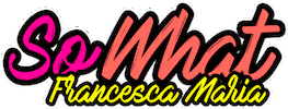 Franscesca Maria Sticker