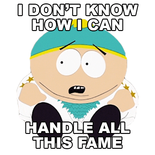Fame GIF by South Park