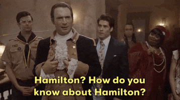 How Do You Know About That Alexander Hamilton GIF by CBS