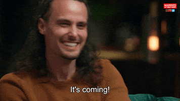 Excited Its Coming GIF by Married At First Sight