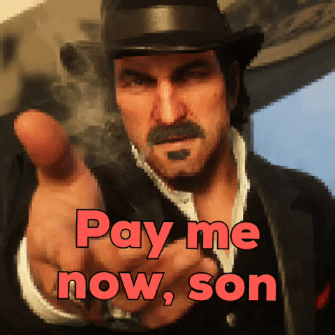 Pay Me Red Dead Redemption GIF