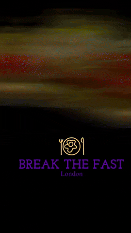 BreakTheFastLondon GIF