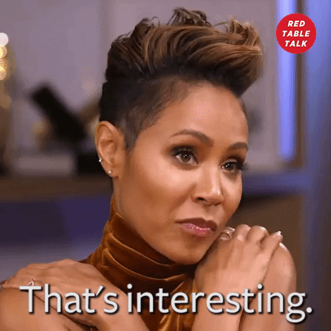 Jada Pinkett Smith Interest GIF by Red Table Talk - Find & Share on GIPHY