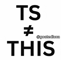 Is Not Ts GIF