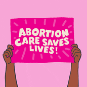 Abortion care saves lives! This is why we keep fighting!
